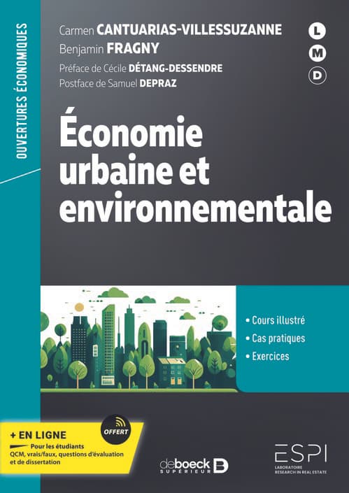 Economie urbaine et environnementale, par Carmen Cantuarias-Villessuzanne et Benjamin Fragny.